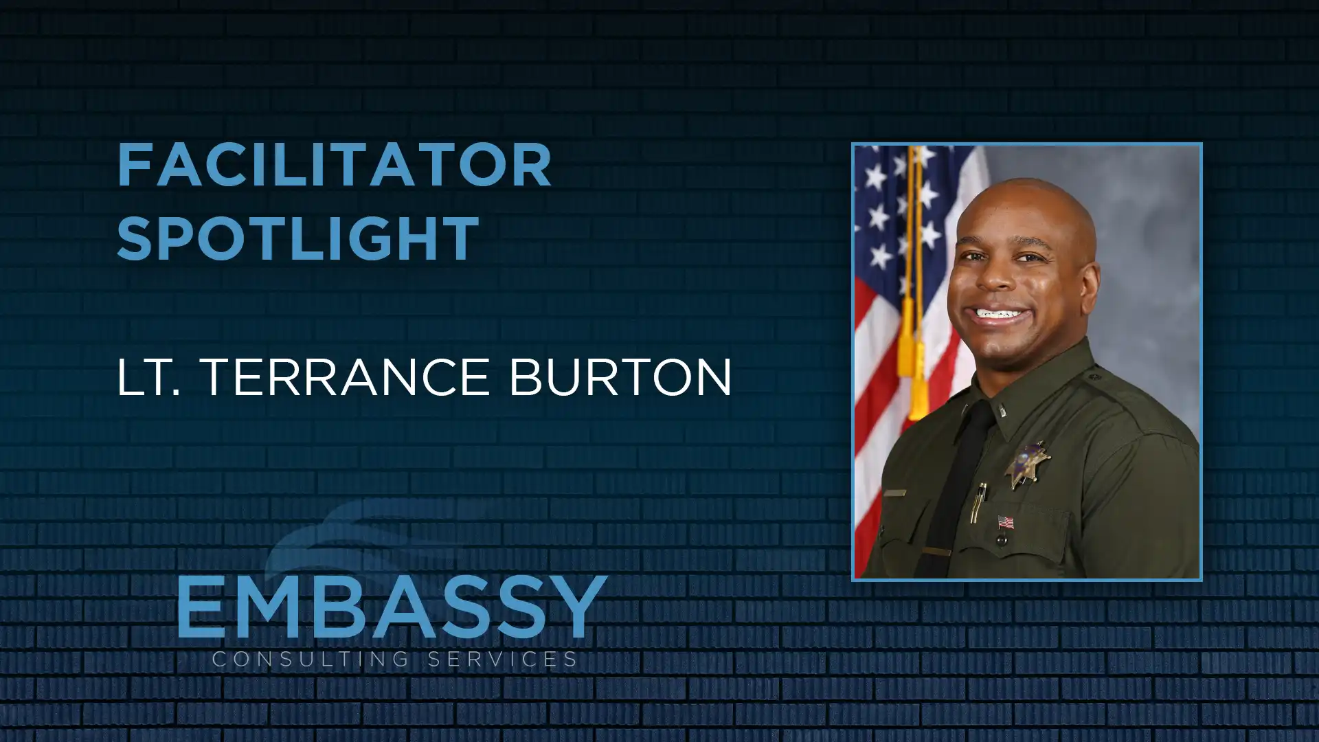 Embassy Facilitator Spotlight: Mr. Terrance Burton